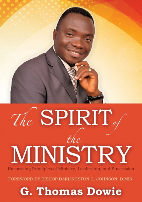 THE SPIRIT OF THE MINISTRY