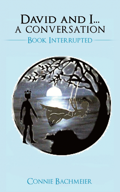 DAVID AND I...A CONVERSATION