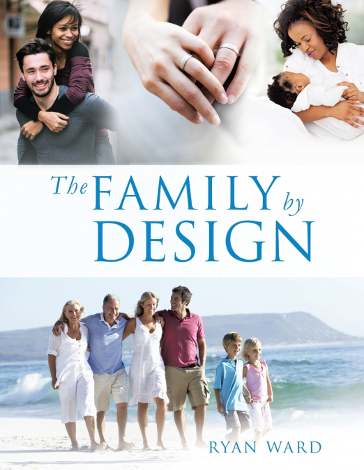 THE FAMILY BY DESIGN