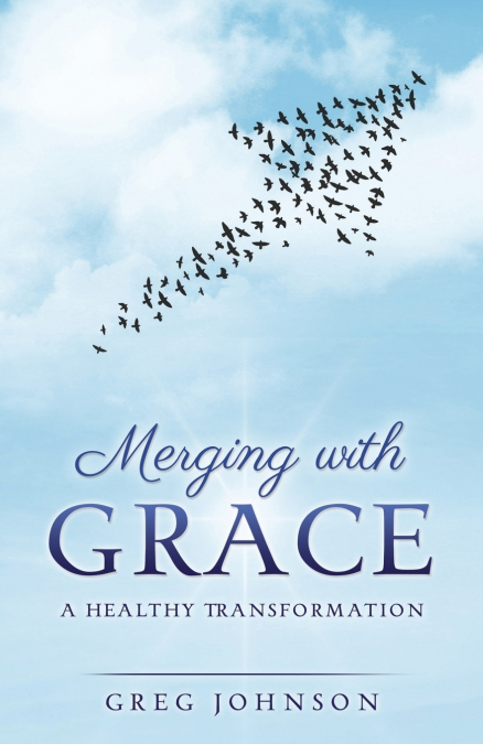 MERGING WITH GRACE