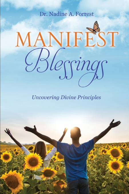 MANIFEST BLESSINGS