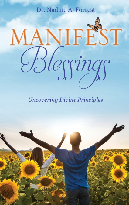 MANIFEST BLESSINGS