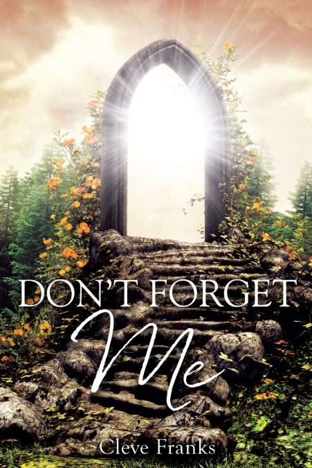 DON?T FORGET ME