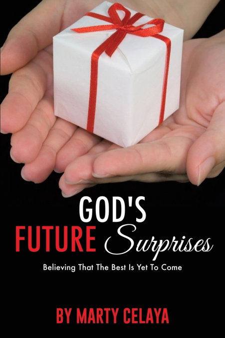 GOD?S FUTURE SURPRISES