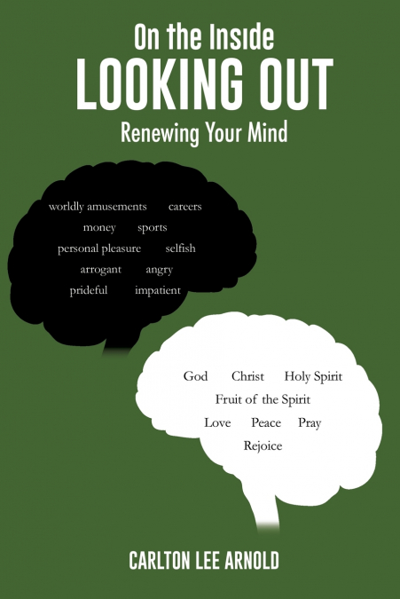 ON THE INSIDE LOOKING OUT