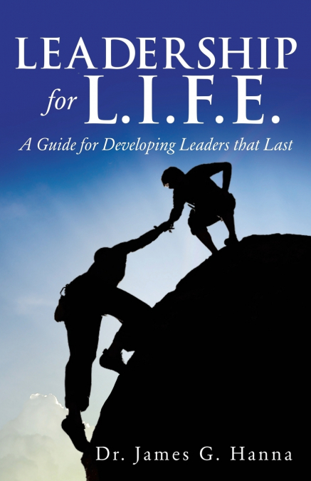 LEADERSHIP FOR L.I.F.E.