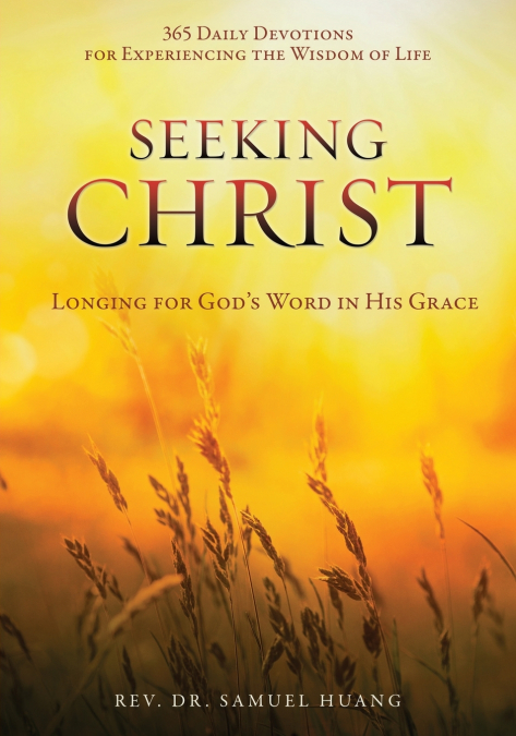 SEEKING CHRIST