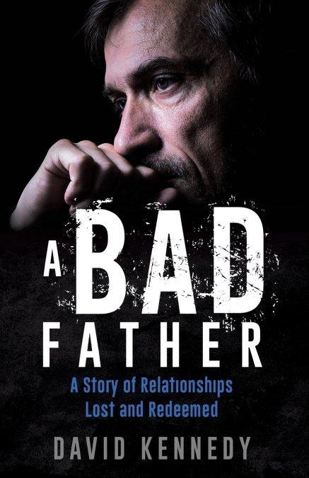 A BAD FATHER