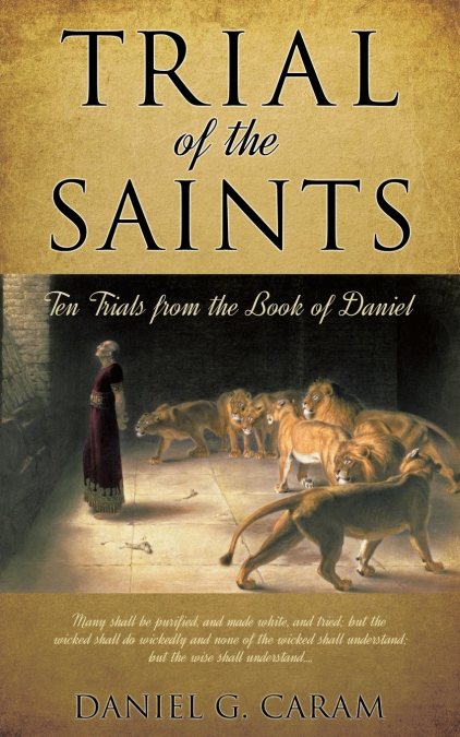 TRIAL OF THE SAINTS