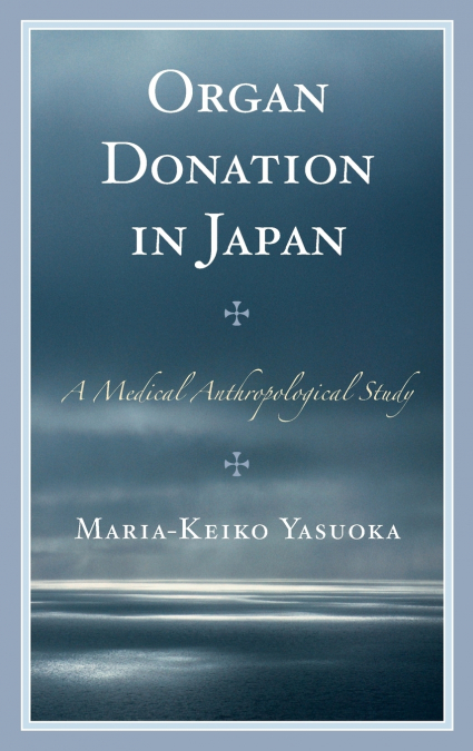 ORGAN DONATION IN JAPAN