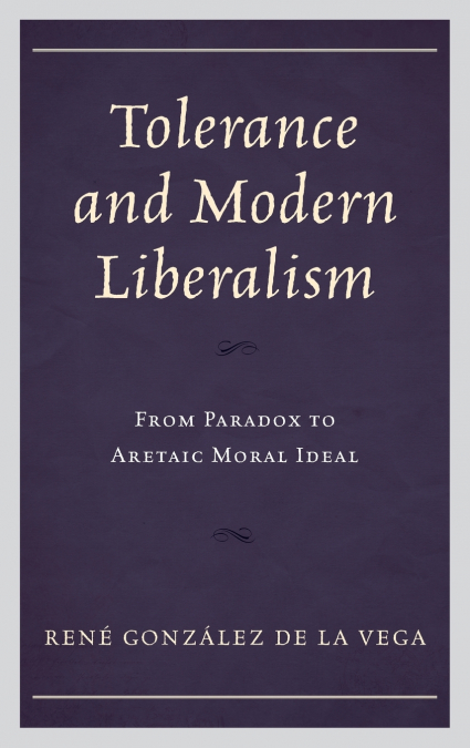 TOLERANCE AND MODERN LIBERALISM