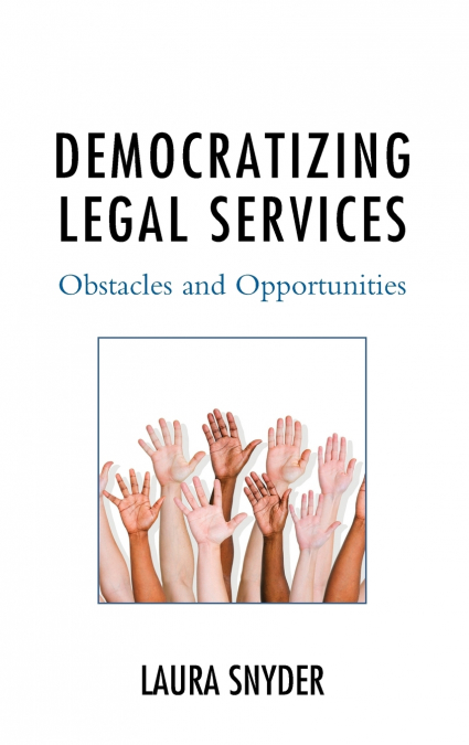 MODERNIZING LEGAL SERVICES IN COMMON LAW COUNTRIES