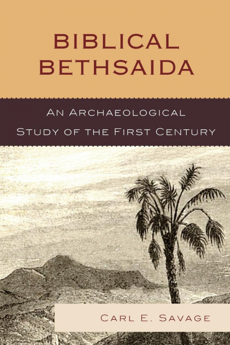 BIBLICAL BETHSAIDA