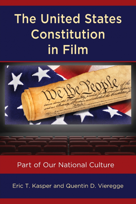 UNITED STATES CONSTITUTION IN FILM