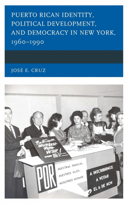 PUERTO RICAN IDENTITY, POLITICAL DEVELOPMENT, AND DEMOCRACY