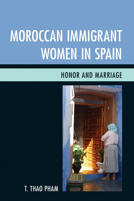 MOROCCAN IMMIGRANT WOMEN IN SPAIN