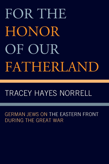 FOR THE HONOR OF OUR FATHERLAND