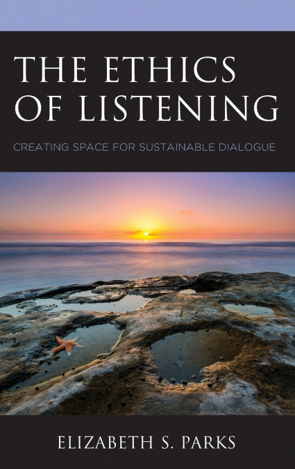 ETHICS OF LISTENING