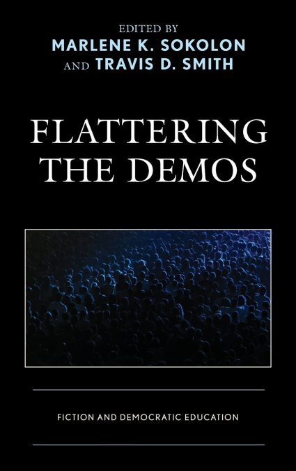 FLATTERING THE DEMOS