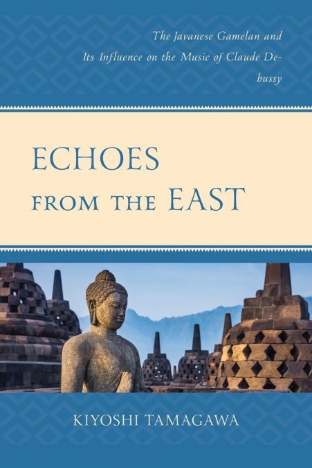 ECHOES FROM THE EAST