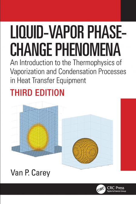 LIQUID-VAPOR PHASE-CHANGE PHENOMENA
