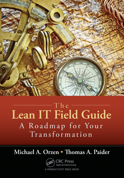 THE LEAN IT FIELD GUIDE