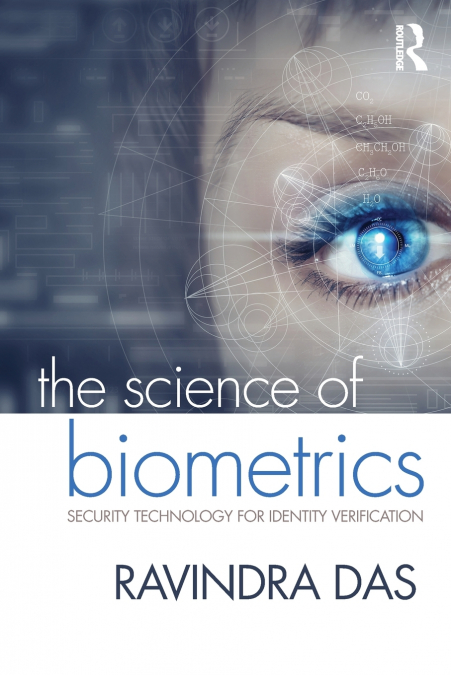 THE SCIENCE OF BIOMETRICS