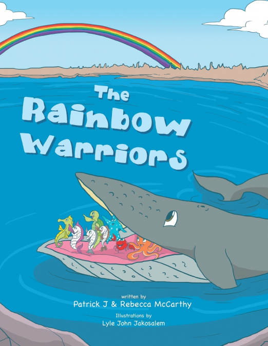 THE RAINBOW WARRIORS