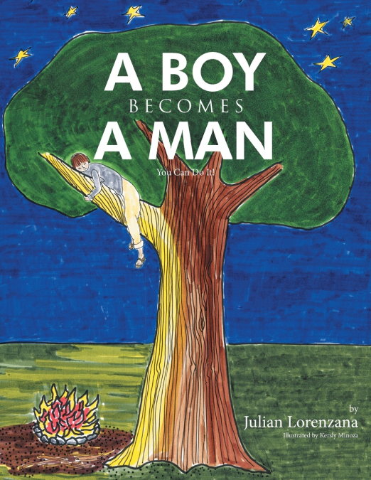 A BOY BECOMES A MAN
