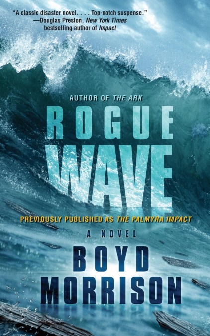 ROGUE WAVE