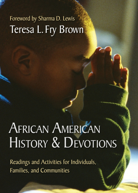 AFRICAN AMERICAN HISTORY & DEVOTIONS