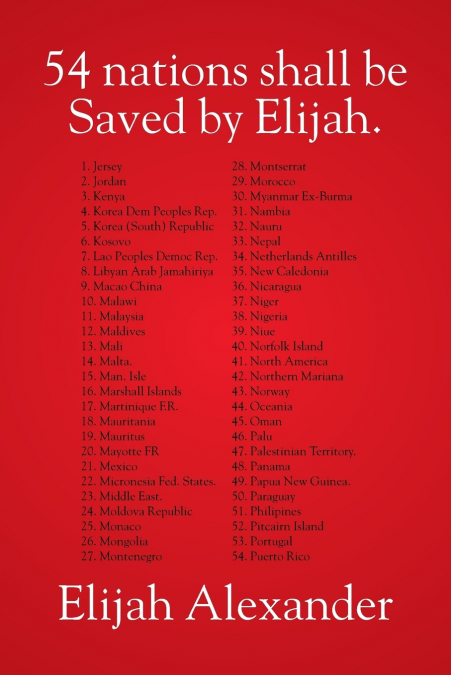 54 NATIONS SHALL BE SAVED BY ELIJAH