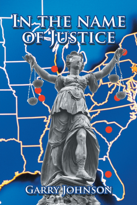 IN THE NAME OF JUSTICE