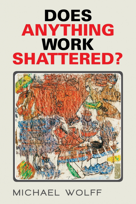 DOES ANYTHING WORK SHATTERED?