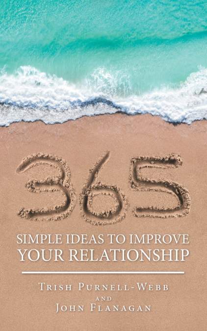 365 SIMPLE IDEAS TO IMPROVE YOUR RELATIONSHIP