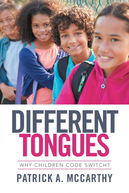 DIFFERENT TONGUES