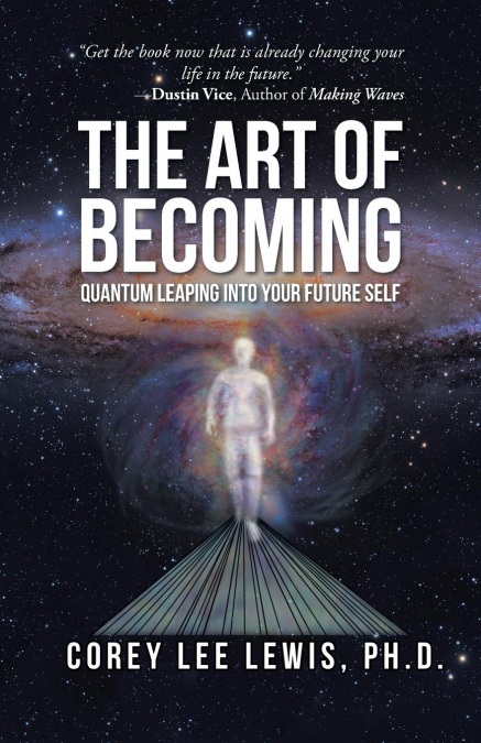 THE ART OF BECOMING