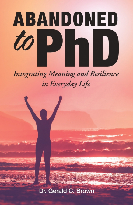 ABANDONED TO PHD