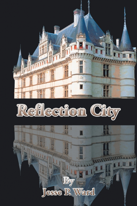 REFLECTION CITY