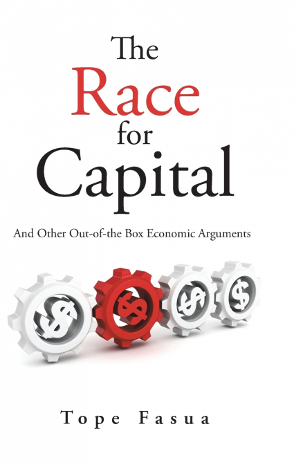 THE RACE FOR CAPITAL