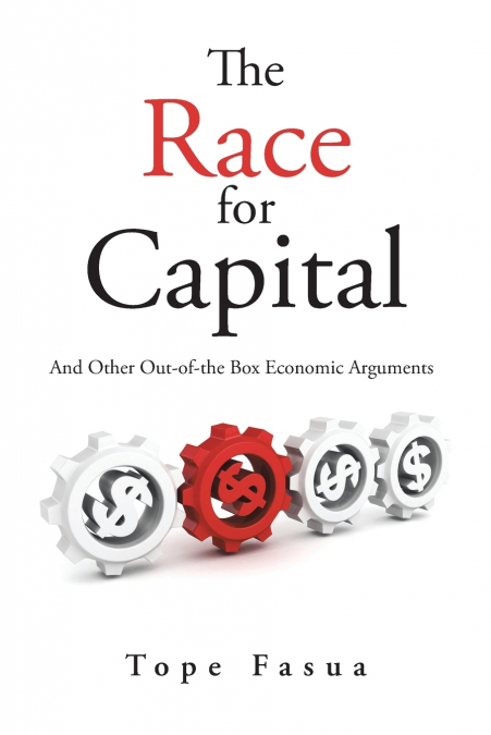 THE RACE FOR CAPITAL
