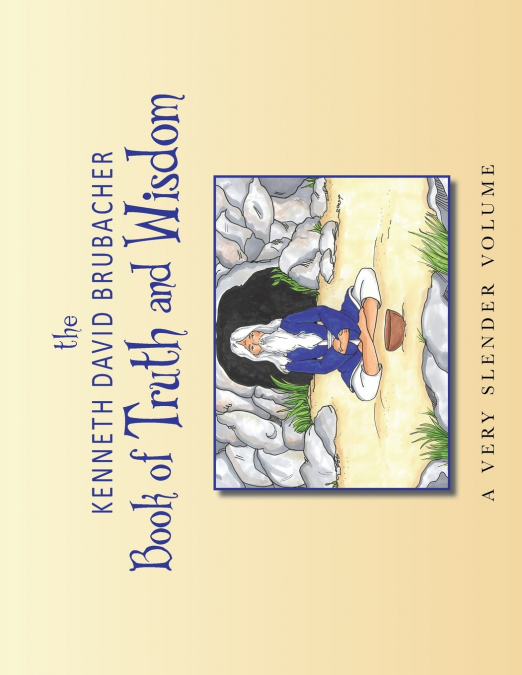 BOOK OF TRUTH AND WISDOM