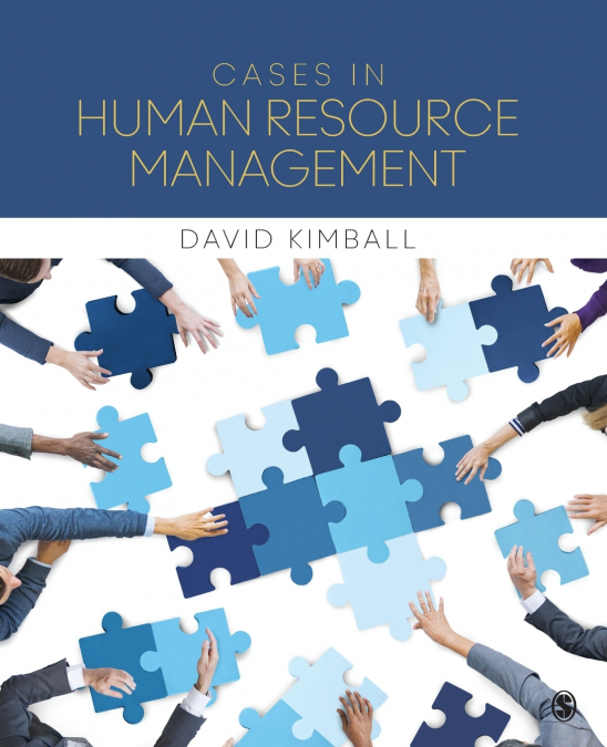 CASES IN HUMAN RESOURCE MANAGEMENT