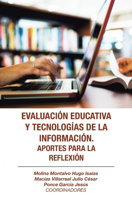 EVALUACION EDUCATIVA Y TECNOLOGIAS DE LA INFORMACION. APORTE