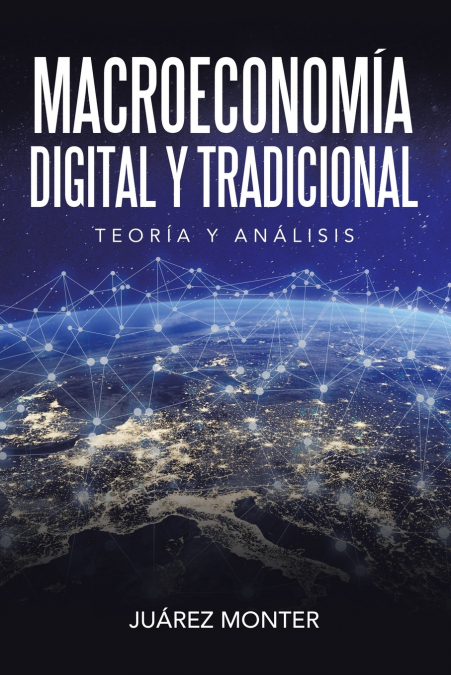MACROECONOMIA DIGITAL Y TRADICIONAL