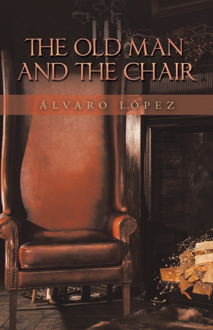 THE OLD MAN AND THE CHAIR