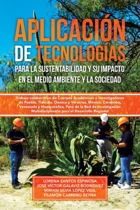 APLICACION DE TECNOLOGIAS PARA LA SUSTENTABILIDAD Y SU IMPAC