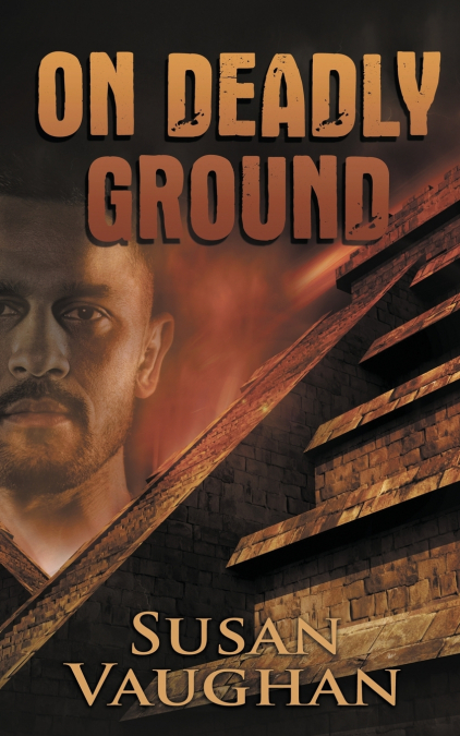 ON DEADLY GROUND