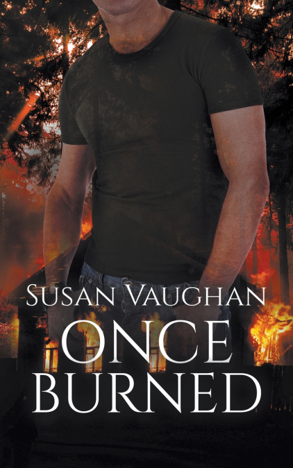 ONCE BURNED