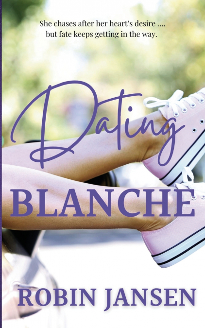 DATING BLANCHE